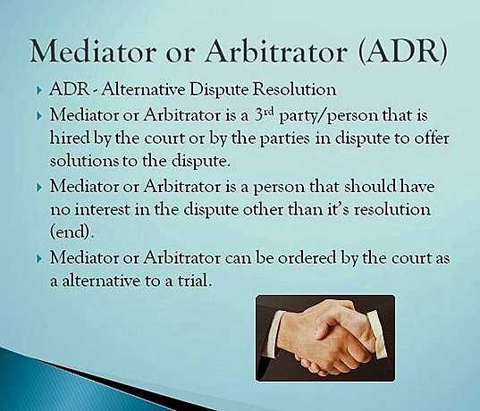 mediator or arbitrator