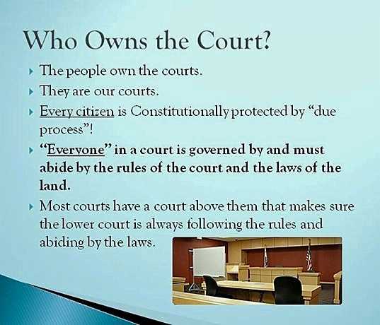 Who owns the courts and the laws?