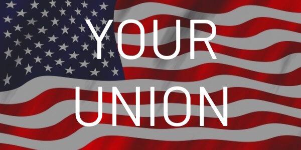 American Flag titled Your Union